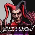 Joker Show中文手机版 